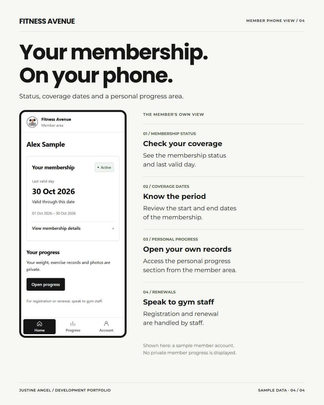 Membership coverage and private progress belong in the member’s own account.